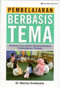 Image of Pembelajaran Berbasis Tema