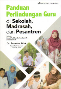 Image of Panduan Perlindungan Guru di Sekolah, Madrasah, dan Pesantren