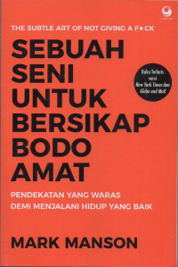 Image of Sebuah Seni untuk Bersikap Bodo Amat