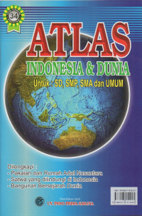 Image of ATLAS INDONESIA & DUNIA
Untuk : SD, SMP, SMA dan UMUM