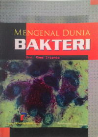 Image of Mengenal Dunia Bakteri